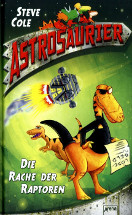 Astrosaurier Die Rache der Raptoren