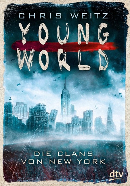young-world-die-clans-von-new-york-chris-weitz-juniorsommerbuchschaetze-buchhandlung-koegel